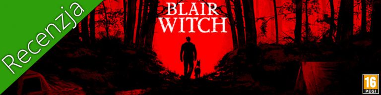 Blair Witch - Recenzja